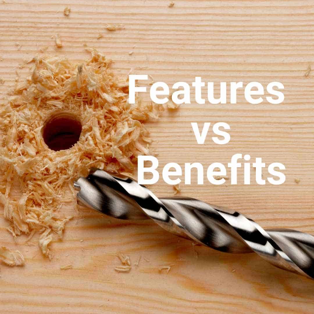 features-vs-benefits-neilhickson-co-uk